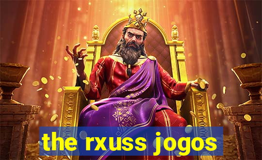 the rxuss jogos